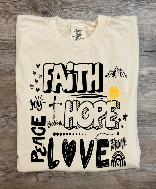 Faith, Hope, Love Tee